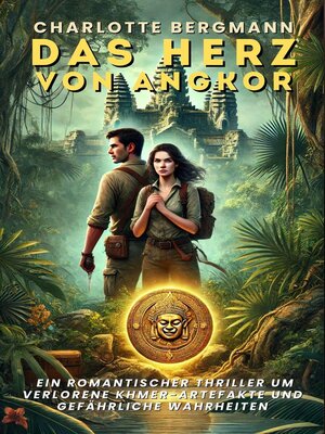 cover image of Das Herz von Angkor